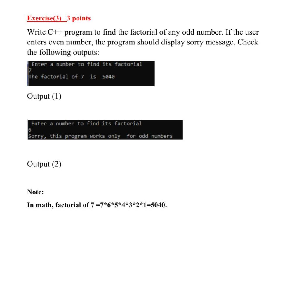 Solved Exercise(3) 3 points Write C++ program to find the | Chegg.com
