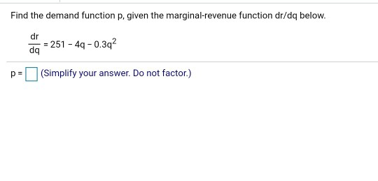 Solved Find the demand function p, given the | Chegg.com