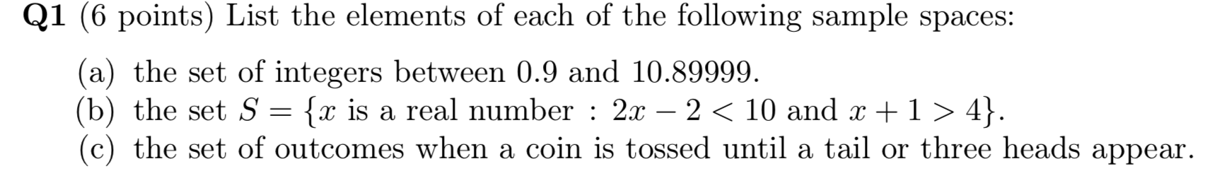 Solved Q1 (6 points) List the elements of each of the | Chegg.com