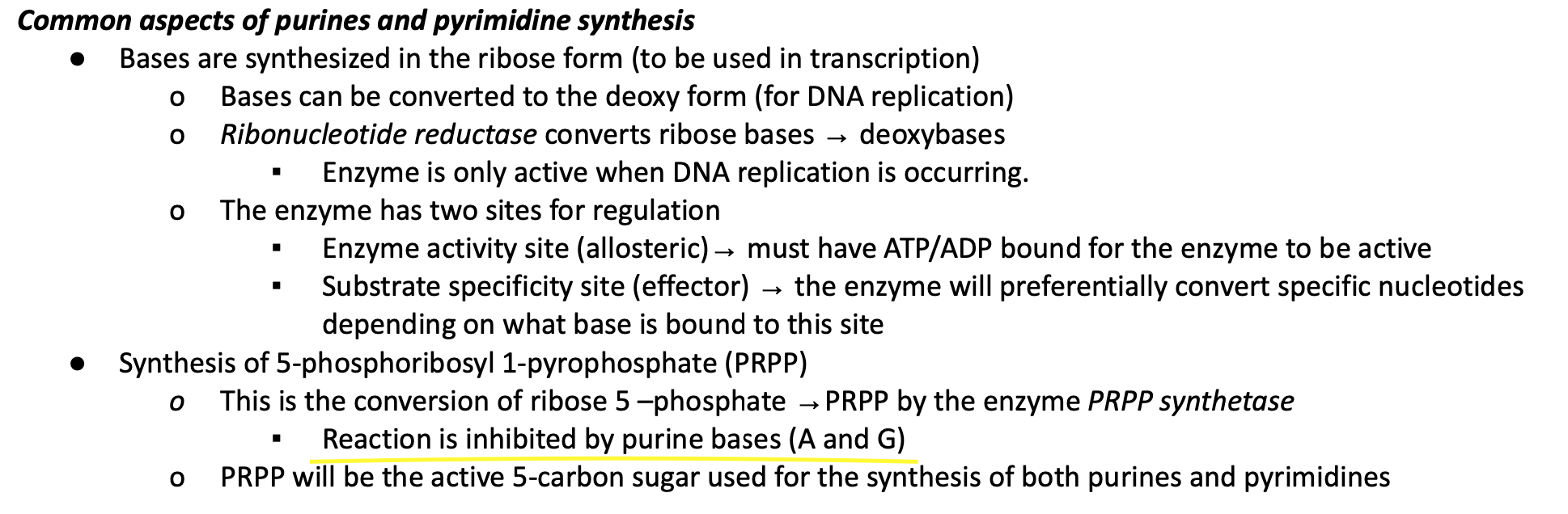 Common aspects of purines and pyrimidine synthesis
- Bases are synthesized in the ribose form (to be used in transcription)
-