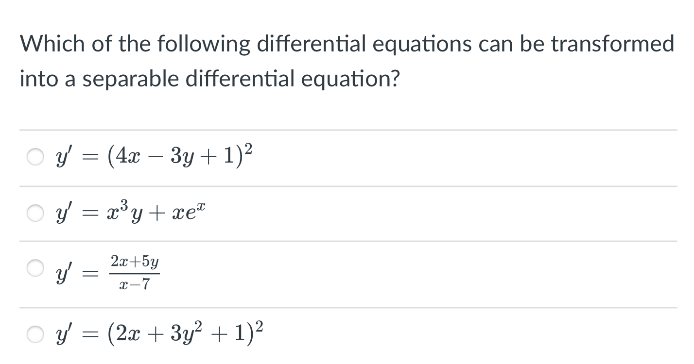 Solved Which of the following differential equations can be | Chegg.com