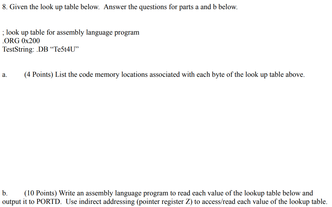 Solved 8. Given the look up table below. Answer the | Chegg.com