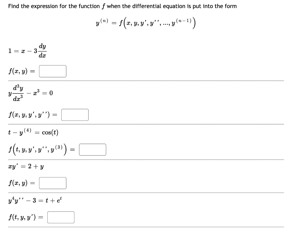 Find the expression for the function \( f \) when the differential equation is put into the form \( y^{(n)}=f\left(x, y, y^{\