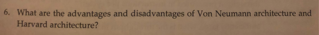 6 Advantages Disadvantages Von Neumann Architecture Harvard 