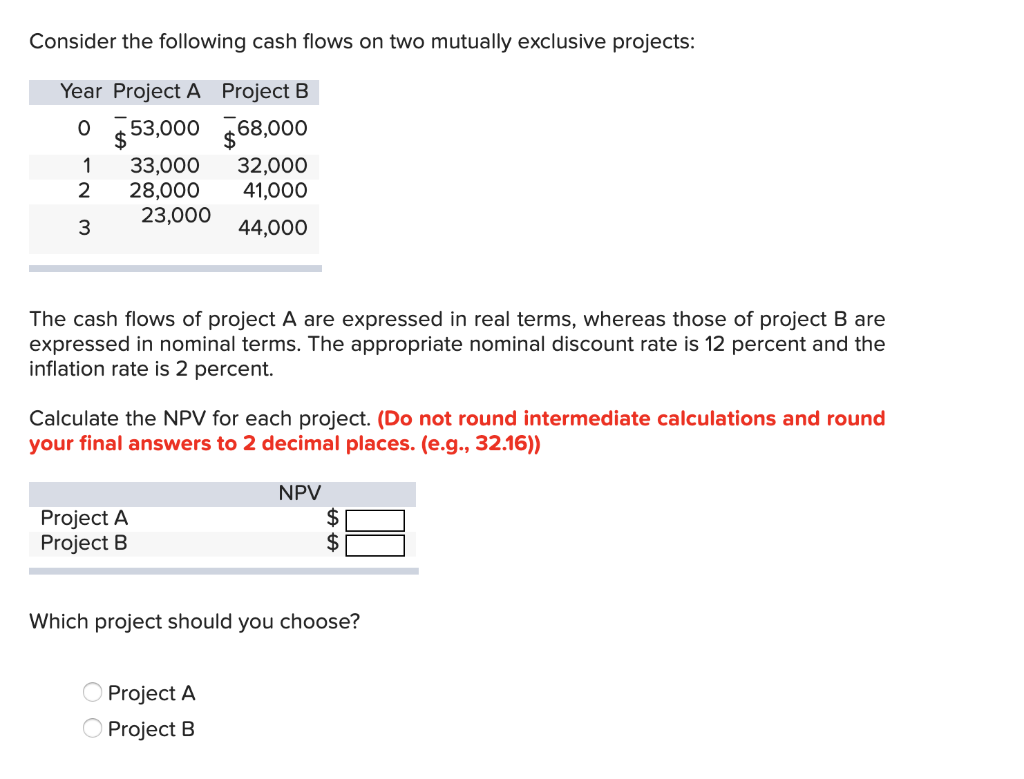 Solved Consider the following cash flows on two mutually | Chegg.com