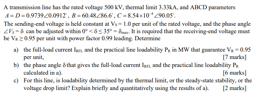 Solved A transmission line has the rated voltage 500 kV, | Chegg.com