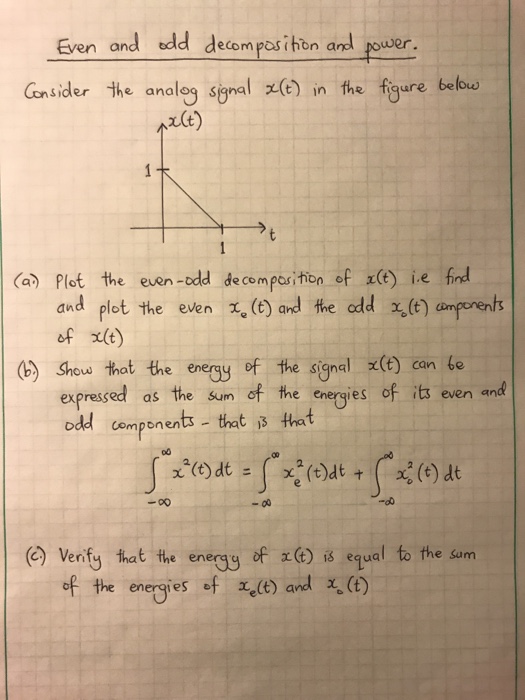 Solved Even and odd and power. Consider the