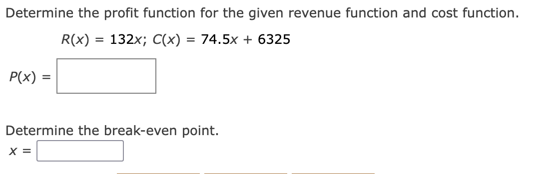 Solved Determine The Profit Function For The Given Revenue 1236