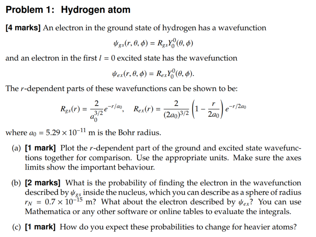 Solved Problem 1: Hydrogen atom [4 marks] An electron in the | Chegg.com