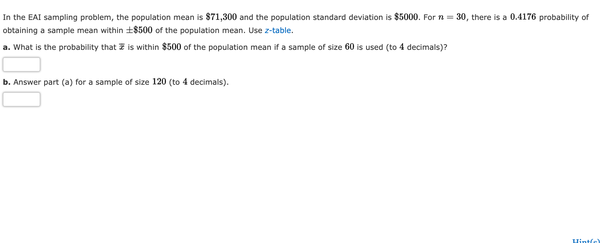 Solved In the EAI sampling problem, the population mean is | Chegg.com