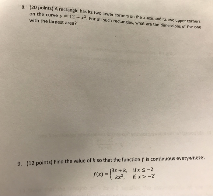 Solved (20 points) A rectangle has its two lower corners on | Chegg.com