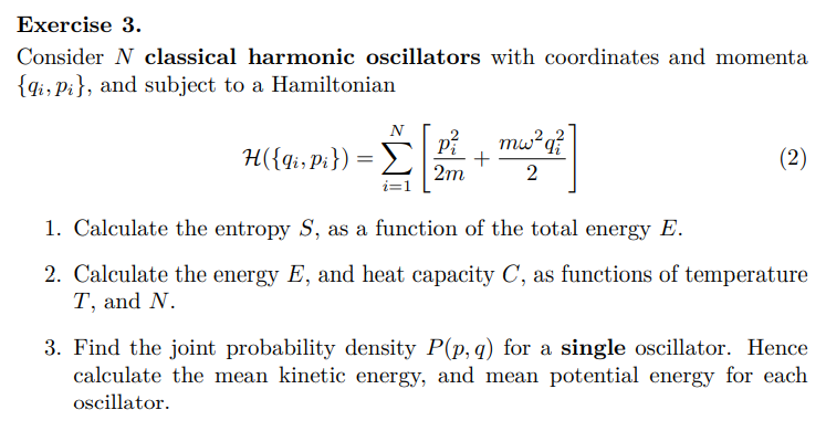 Solved Exercise 3. Consider N classical harmonic oscillators