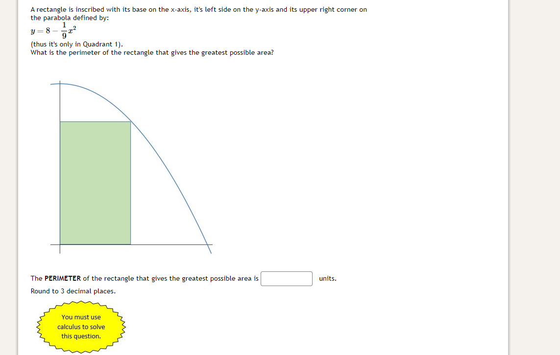 Solved A rectangle is inscribed with its base on the x-axis, | Chegg.com