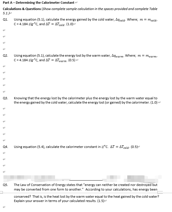 Solved The calorimeter constant is calculated in equation