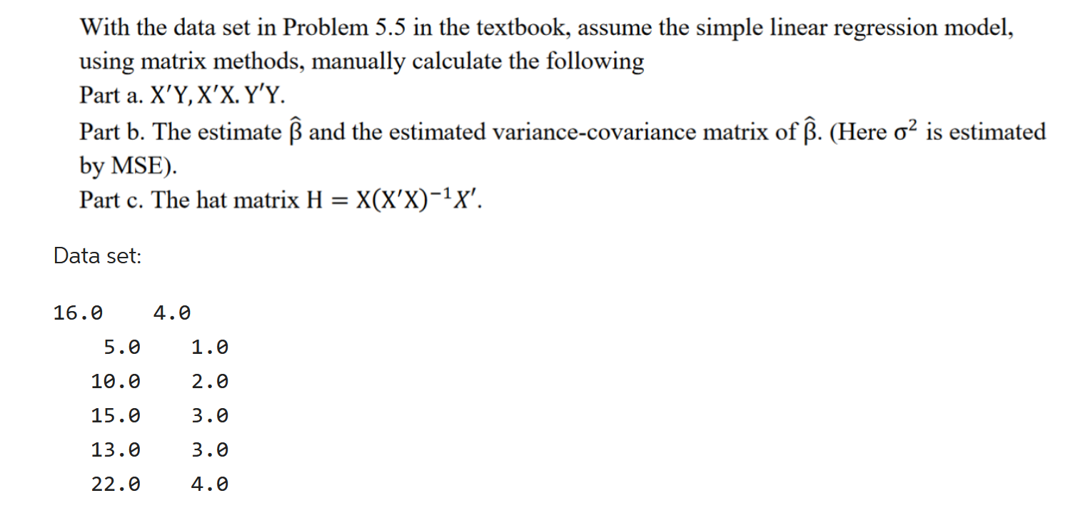 Solved With the data set in Problem 5.5 in the textbook, | Chegg.com