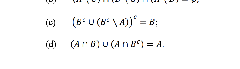 Solved I need help with (c) and (d) Show that for all sets | Chegg.com