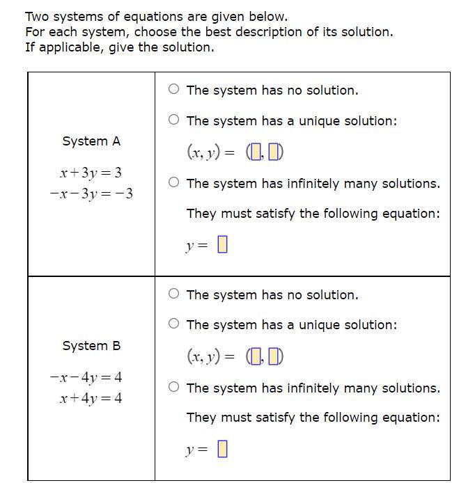 Solved Two Systems Of Equations Are Given Below. For Each | Chegg.com