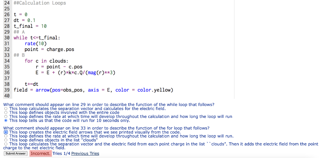 Solved 24 \#\#Calculation Loops t=0 dt=0.1 t−final =10 \#\# | Chegg.com