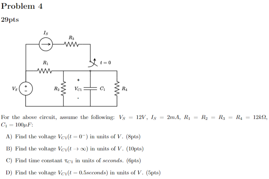 Problem 429 ﻿ptsFor the above circuit, assume the