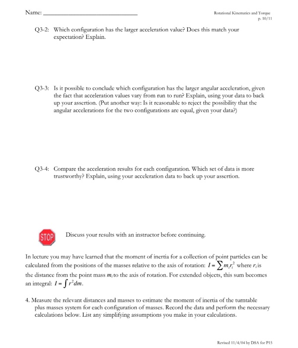Solved 1 of 11 Name PRELAB ROTATIONAL KINEMATICS AND TORQUE