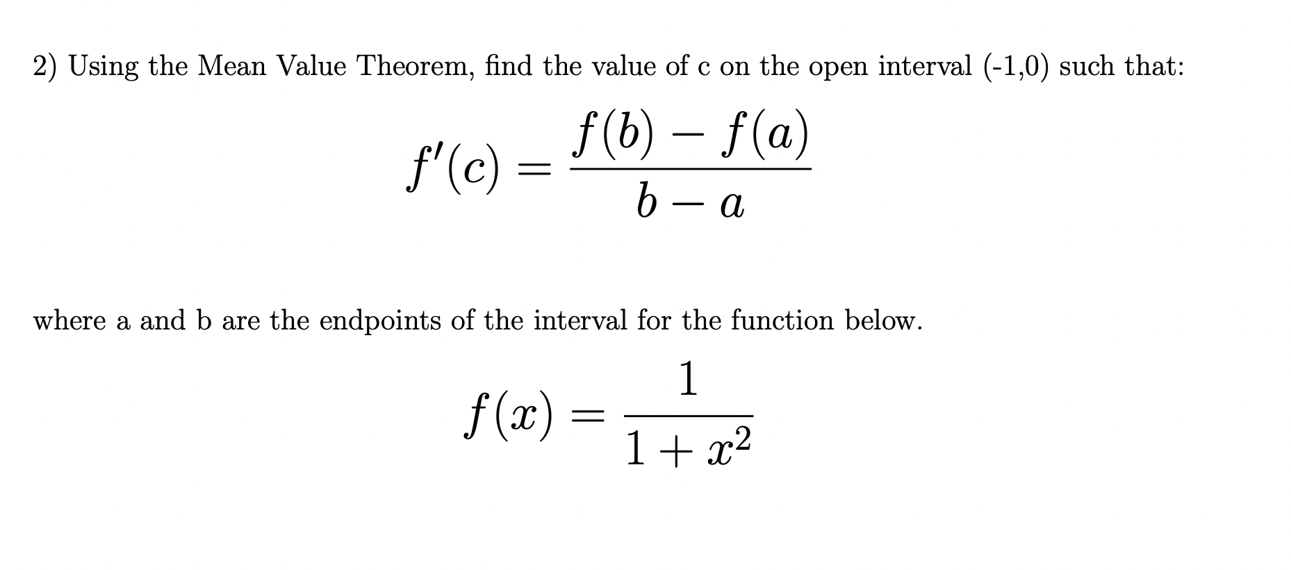 Solved 2) Using the Mean Value Theorem, find the value of c | Chegg.com