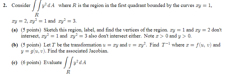 Solved Consider ∬Ry2dA ﻿where R ﻿is the region in the first | Chegg.com