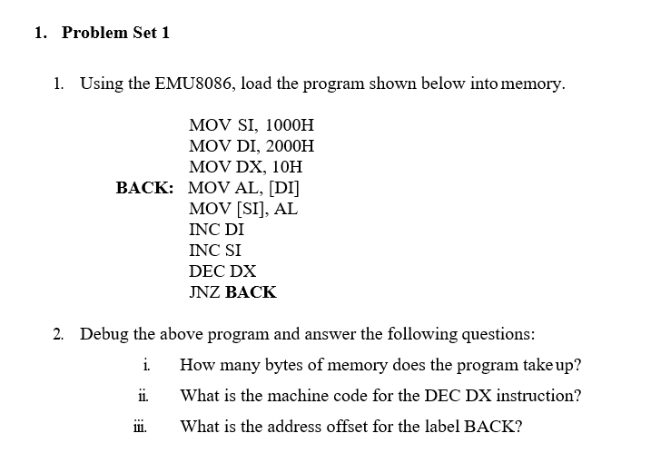 Solved 1. Using The EMU8086, Load The Program Shown Below | Chegg.com