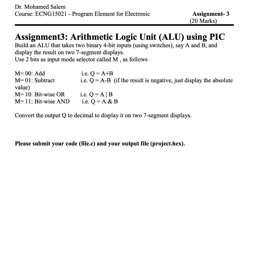 Solved Assignment3: Arithmetic Logic Unit (ALU) Using PIC | Chegg.com