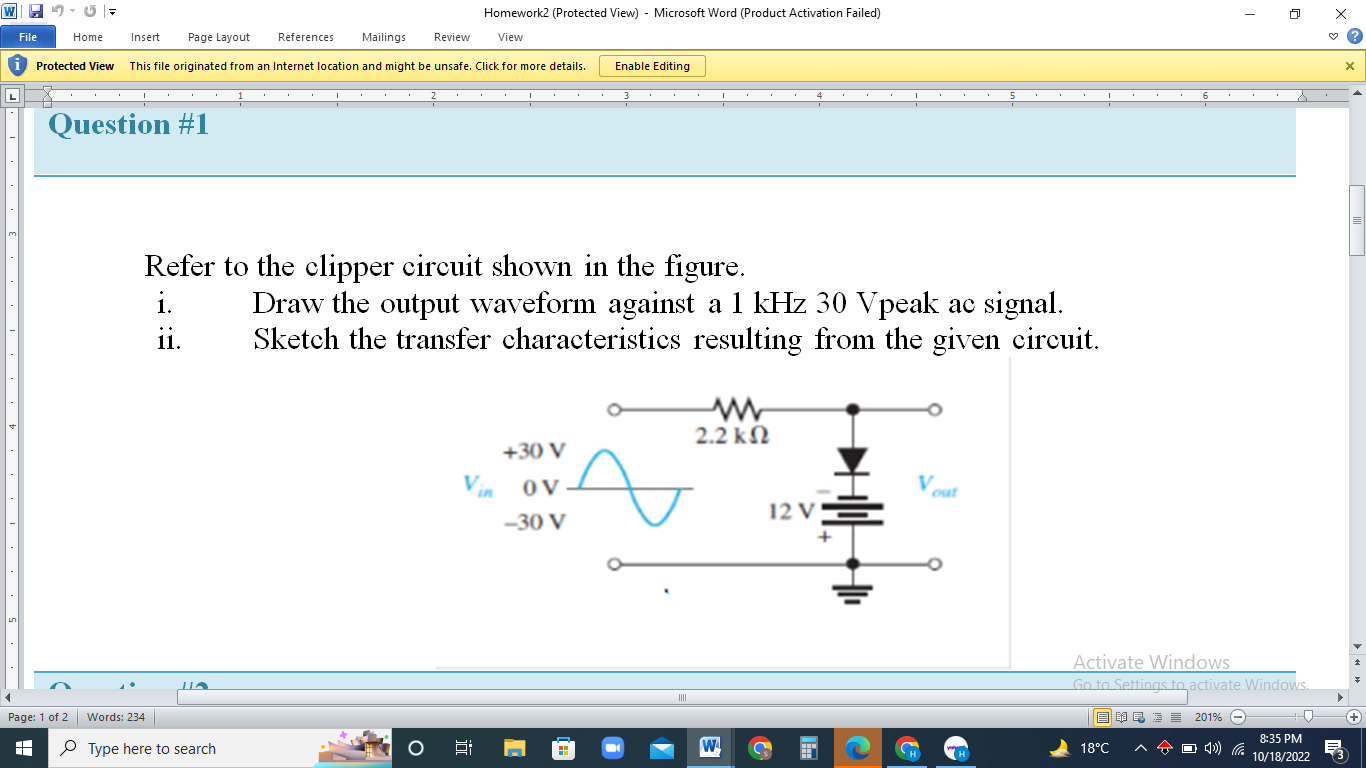 Refer to the clipper circuit shown in the figure.
i. Draw the output waveform against a \( 1 \mathrm{kHz} 30 \) V peak ac sig