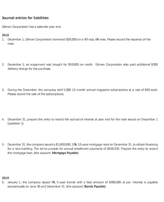 Solved Journal entries for liabilities Gilman Corporation