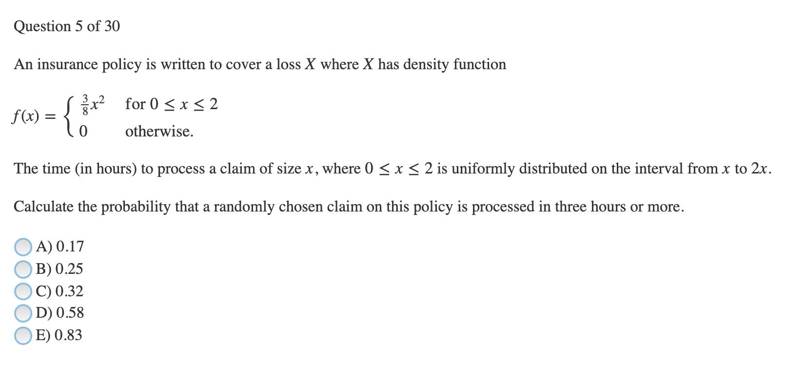 Solved Question 5 of 30 An insurance policy is written to | Chegg.com