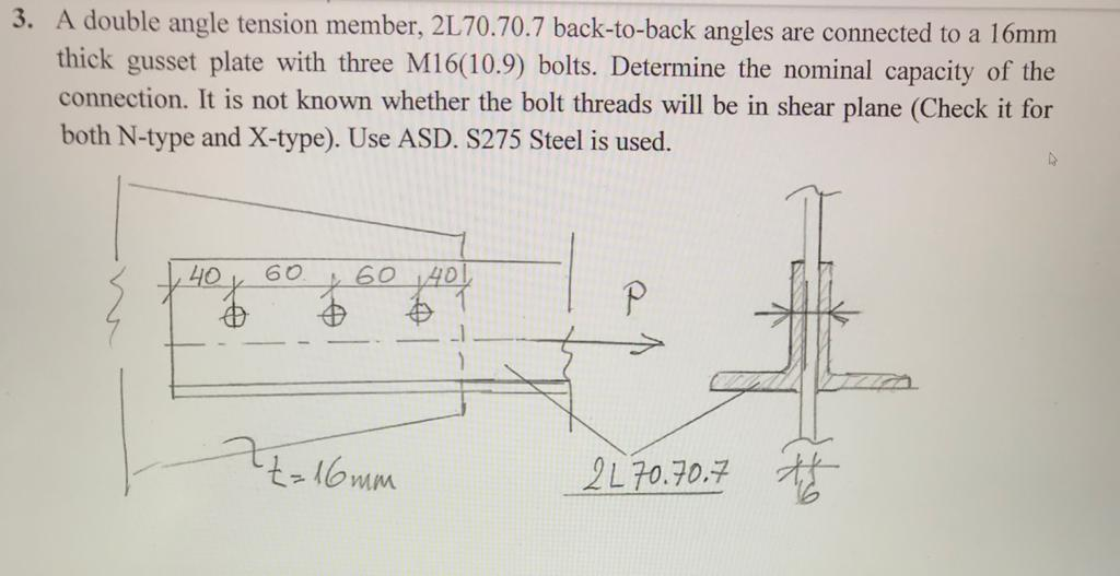 Solved 3. A double angle tension member, 2L70.70.7 | Chegg.com