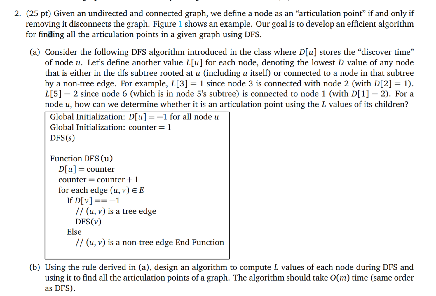 Solved (1) 2 2 3 (3) (5) 5 3 5 4 (6) 1 (7) 6 7 4 6 Figure 1: | Chegg.com