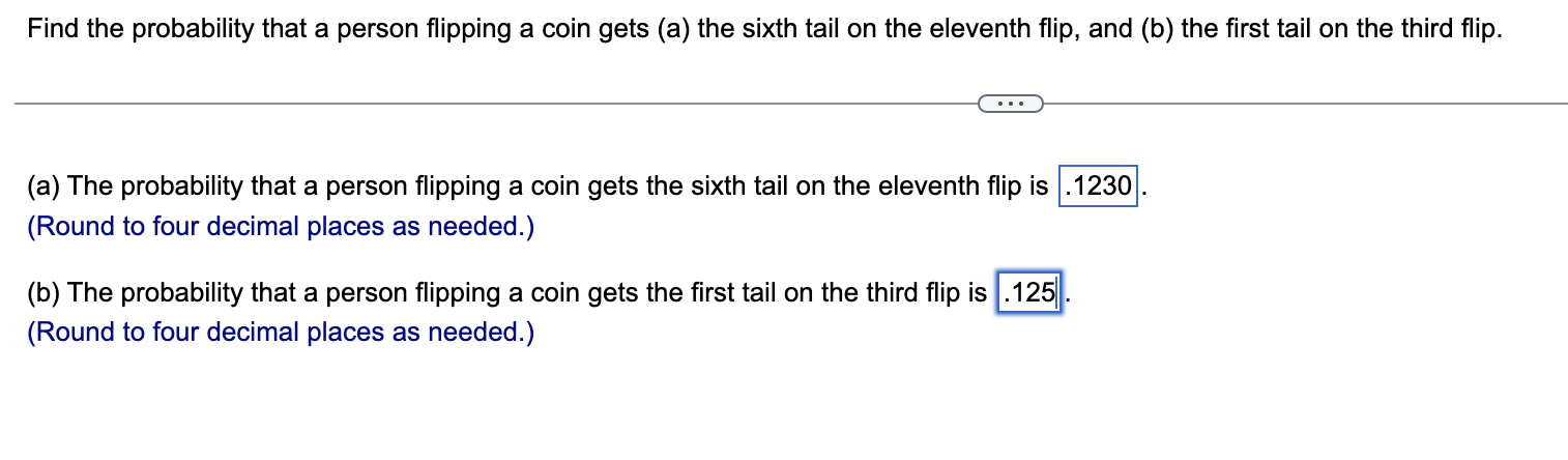 Solved Find The Probability That A Person Flipping A Coin | Chegg.com