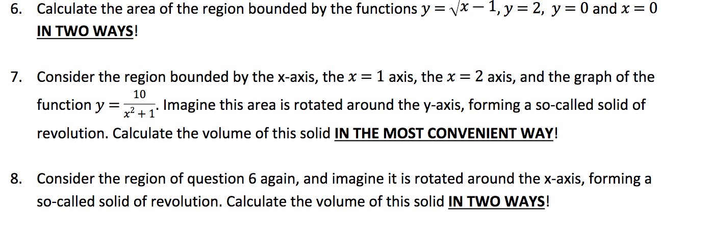 Solved 6. Calculate the area of the region bounded by the | Chegg.com