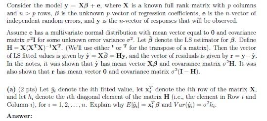 Consider the model y=Xβ+e, where X is a known full | Chegg.com