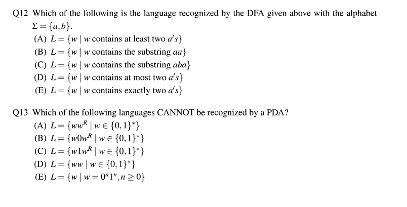 Solved Q12 Which of the following is the language recognized | Chegg.com
