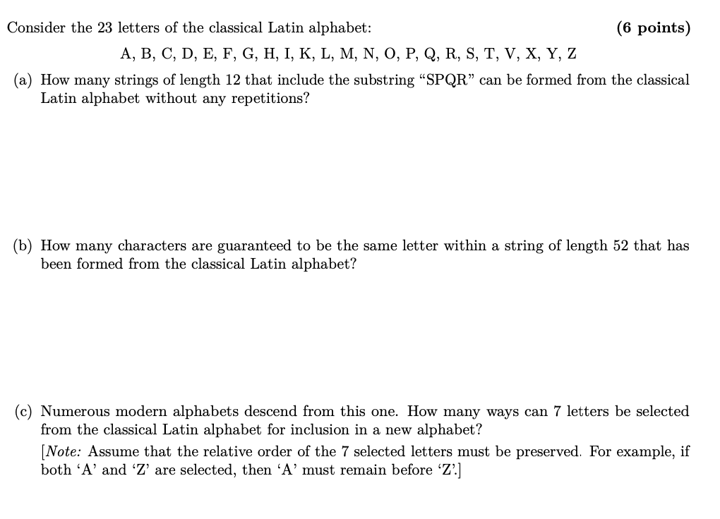 Solved Consider The 23 Letters Of The Classical Latin Alp Chegg Com