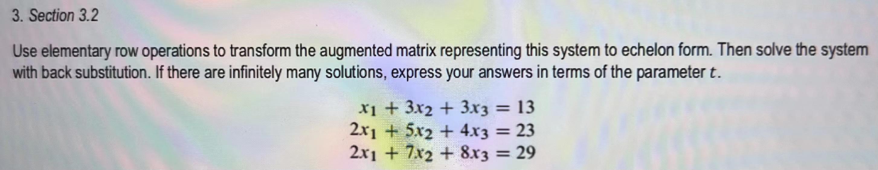 Solved 3. Section 3.2 Use elementary row operations to | Chegg.com