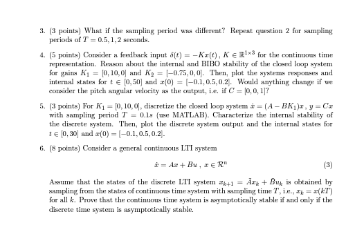 Solved Problem 7. (From Continuous to Discrete time | Chegg.com