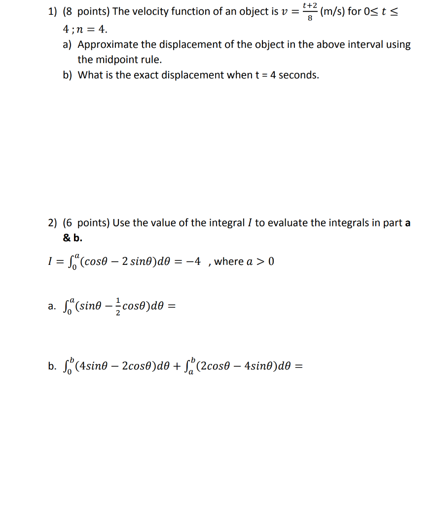 Solved t+2 1) (8 points) The velocity function of an object | Chegg.com