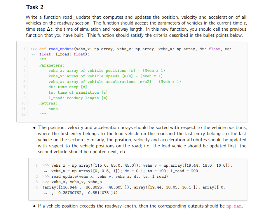 Task 2 Write a function road update that computes and | Chegg.com