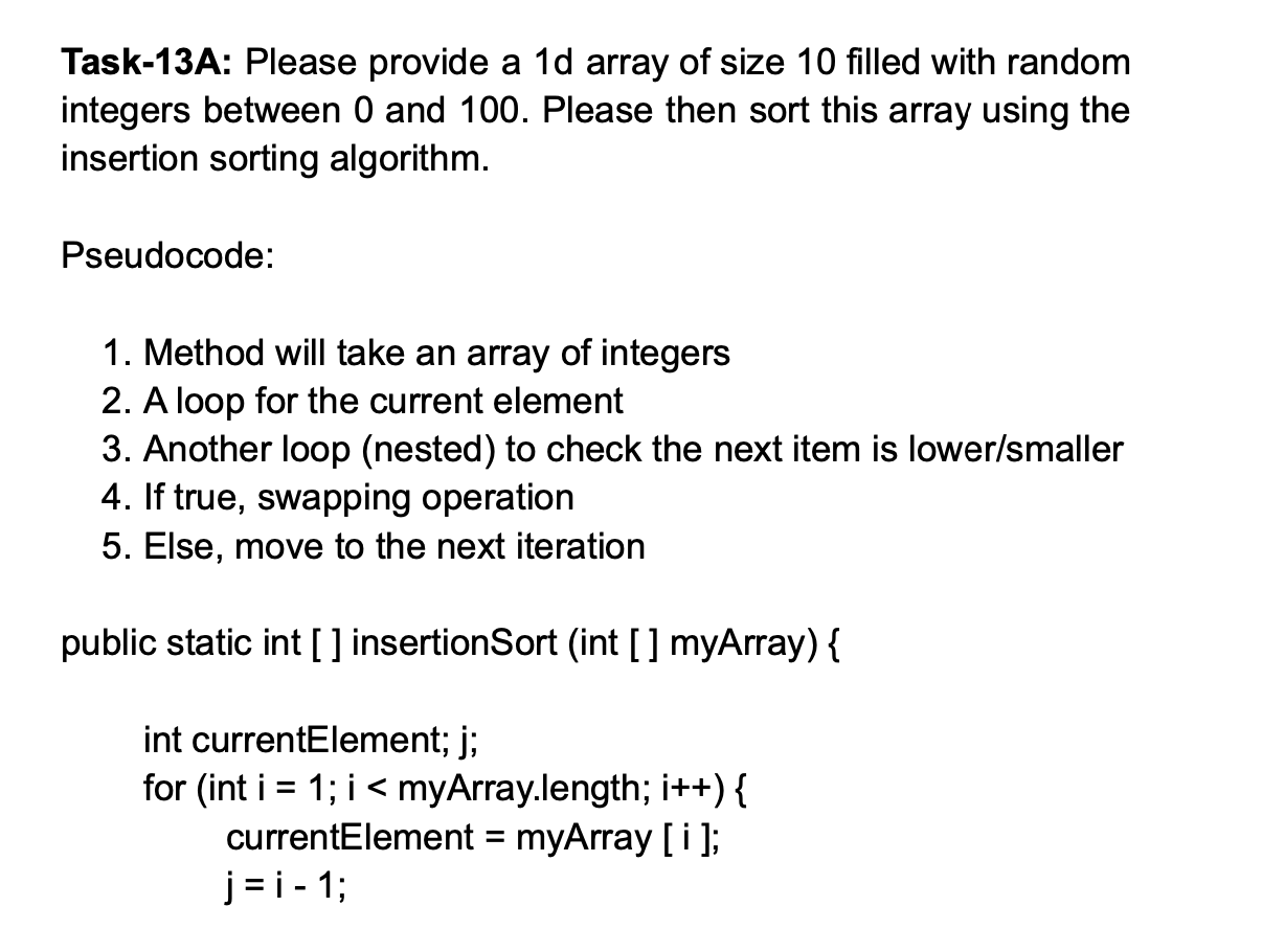 Solved Task-13A: Please provide a 1d array of size 10 filled | Chegg.com