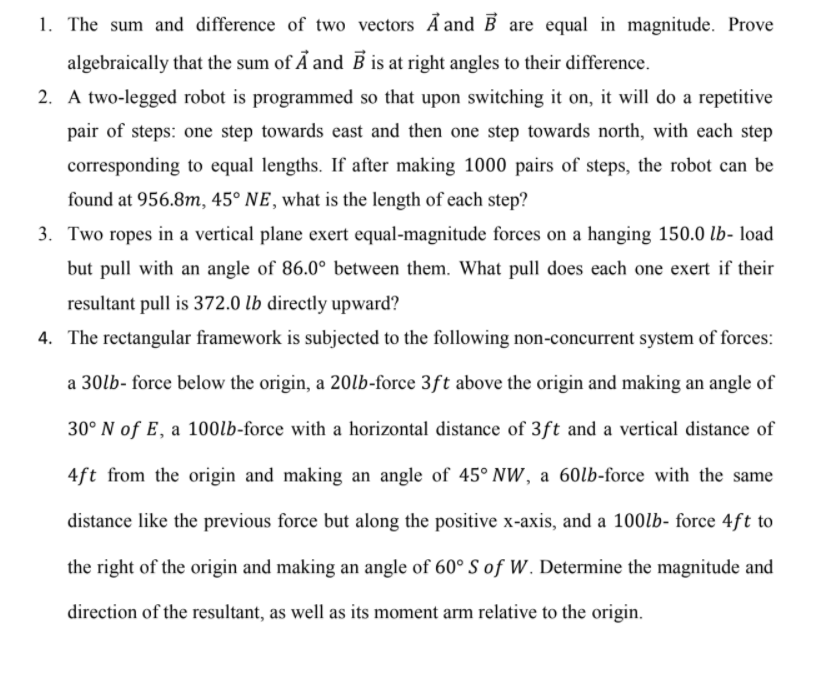 Solved 1. The Sum And Difference Of Two Vectors A And B Are | Chegg.com