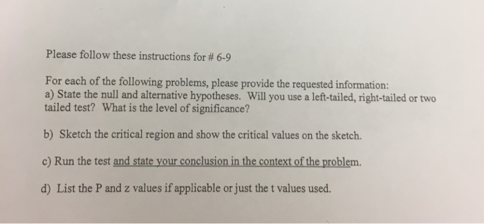 Solved Please follow these instructions for # 6-9 For each | Chegg.com