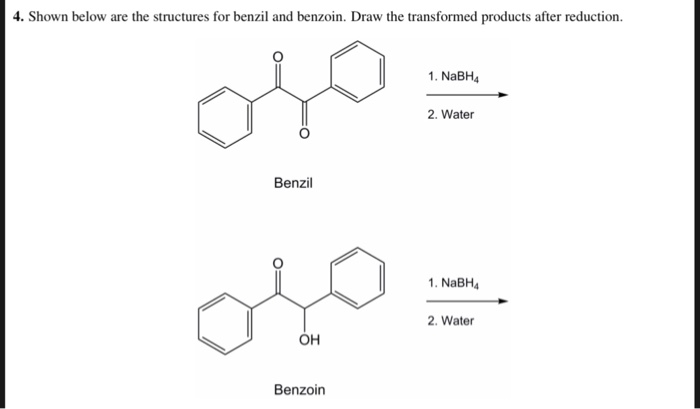 Solved 4 Shown Below Are The Structures For Benzil And