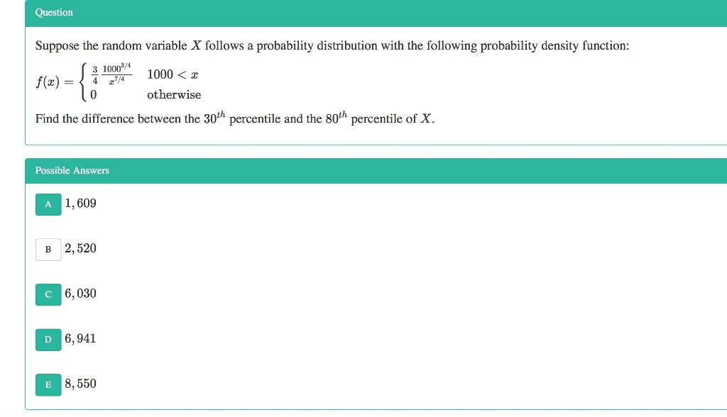 Solved Question Suppose the random variable X follows a | Chegg.com