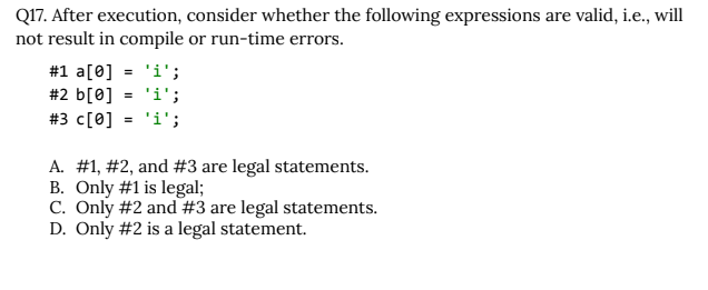 Solved Q17. After Execution, Consider Whether The Following | Chegg.com