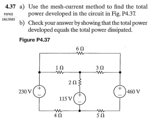 Solved 4.37 a) Use the mesh-current method to find the total | Chegg.com