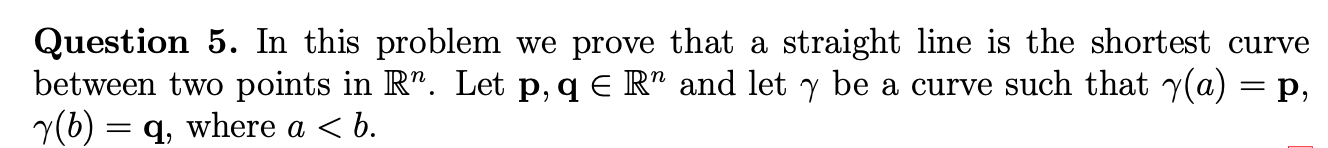 Solved Question 5. In This Problem We Prove That A Straight | Chegg.com